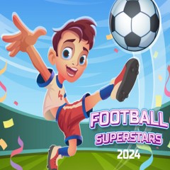 Football Superstars 2024